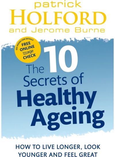 10 Secrets Of How to live longer,
