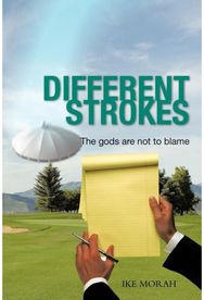 Different Strokes: The Gods are Not to Blame The Gods are Not to Blame