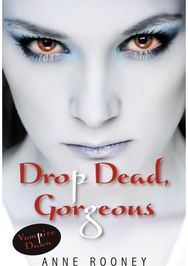 Drop Dead, Gorgeous