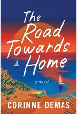 Road Towards Home A Novel