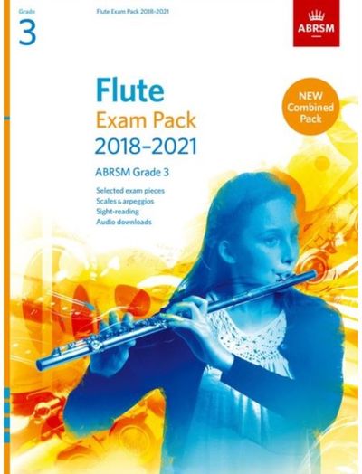 Flute Exam Pack 2018-2021, ABRSM Grade 3 Selected from the