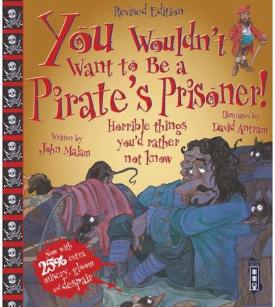 You Wouldn't Want To Be A Pirate's Prisoner!