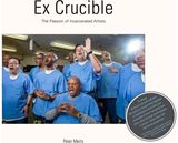 Ex Crucible The Passion of