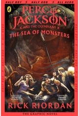 Percy Jackson and the Sea of Monsters: The Graphic Novel (Book 2)