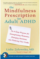 Mindfulness Prescription for Adult ADHD An 8-Step Program