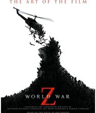 World War Z: The Art of the Film