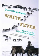 White Fever A Journey to the
