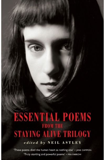 Essential Poems from the Staying Alive Trilogy