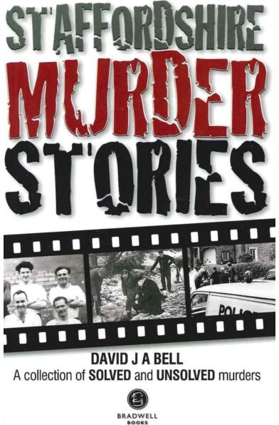Staffordshire Murder Stories