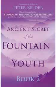 Ancient Secret of the Fountain of Youth Book 2