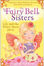 Fairy Bell Sisters: Lily and the Fancy-dress Party