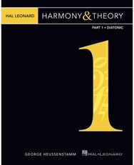 Hal Leonard Harmony & Theory - Part 1: Diatonic Diatonic
