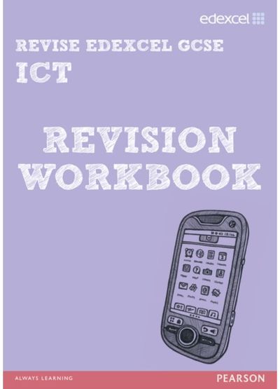 Pearson Revise Edexcel: Edexcel GCSE ICT Revision Workbook