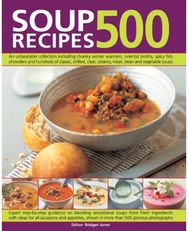 500 Soup Recipes