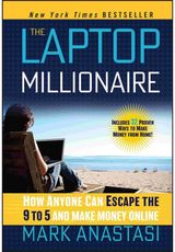 Laptop Millionaire How Anyone Can