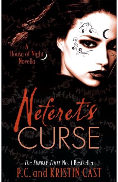 Neferets Curse Number 3 in series