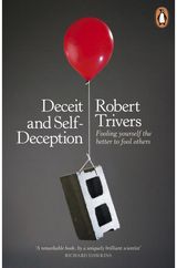 Deceit and Fooling Yourself the