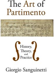 Art of Partimento: History, Theory, and Practice History, Theory, and Practice