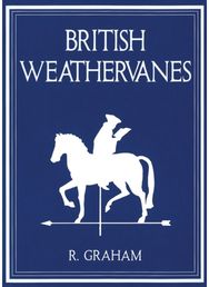 Rodney Graham: British Weathervanes