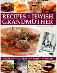 Recipes from My Jewish Grandmothers Kitchen