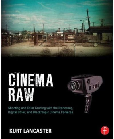 Cinema Raw Shooting and Color