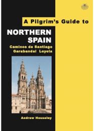 Pilgrims Guide to Northern Spain: Vol. 1 : Camino Frances & Camino Finisterre Vol. 1 : Camino Frances & Camino Finisterre