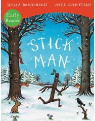 Stick Man Early Reader
