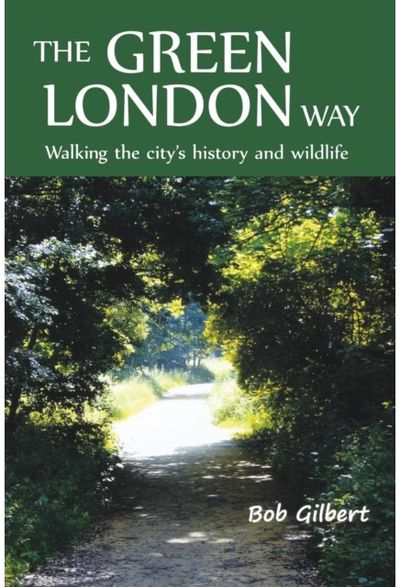Green London Way Walking the City's