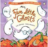 Five Little Ghosts A lift-the-flap