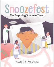Snoozefest: The Surprising Science of Sleep The Surprising Science of Sleep