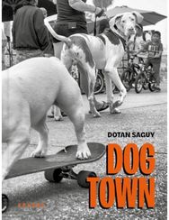 Dogtown: The Canines of Venice Beach The Canines of Venice Beach
