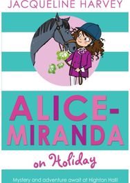 Alice-Miranda on Holiday: Book 2 Book 2