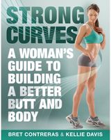 Strong Curves A Woman's Guide to