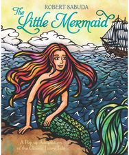 Little Mermaid: The classic fairy tale with super-sized pop-ups! The classic fairy tale with super-sized pop-ups!