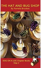 Hat And Bug Shop Chapter Book: Sound-Out Phonics Books Help Developing Readers, including Students with Dyslexia, Learn to Read (Step 2 in a Systematic Series of Decodable Books)