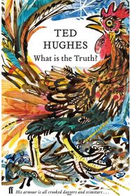 What is the Truth?: Collected Animal Poems Vol 2 Collected Animal Poems Vol 2