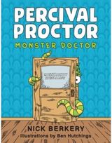 Percival Proctor Monster Doctor: A Funny Rhyming Children's Picture Book About Accepting Differences, Overcoming Fears and Promoting Empathy