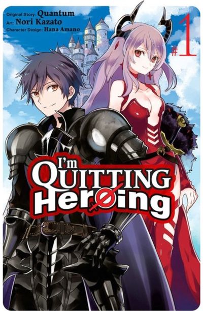 Im Quitting Heroing, Vol. 1