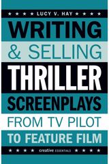 Writing and Selling From TV Pilot to