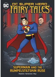 Superman and the Rumpelstiltskin Ruse