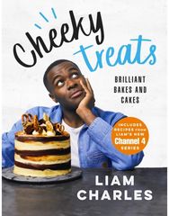 Liam Charles Cheeky Treats: From the host of Junior British Bake Off: delicious recipes for the family Junior British Bake Off: delicious recipes for the family