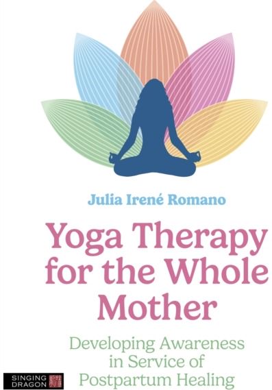 Yoga Therapy for the Developing Awareness