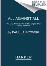 All Against All The Long Winter of
