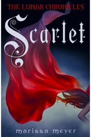 Scarlet (The Lunar Chronicles Book 2)