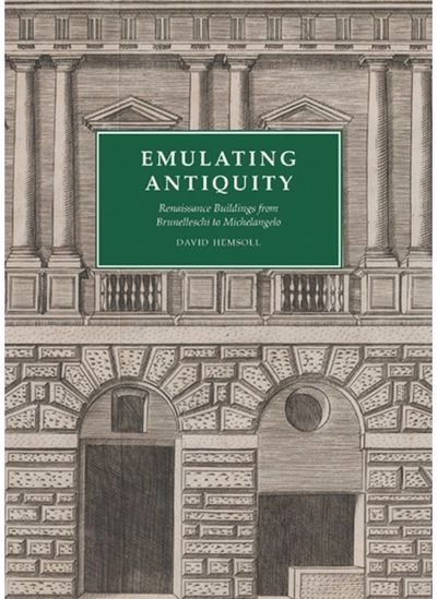 Emulating Antiquity Renaissance