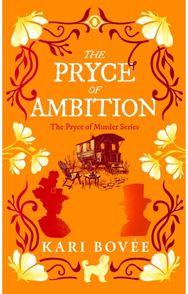 Pryce of Ambition: An Historical Ghost Cozy Mystery