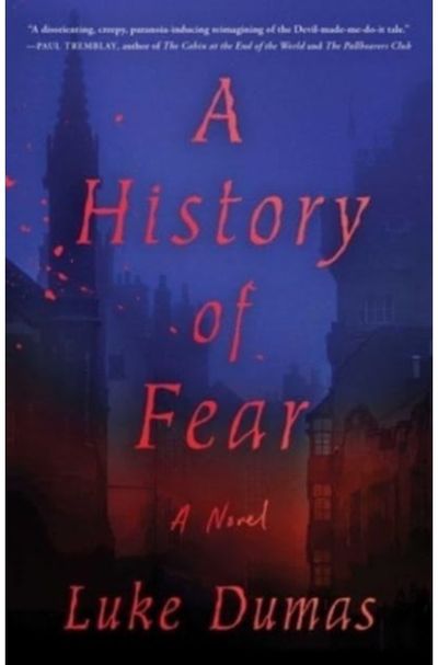 History of Fear A Novel