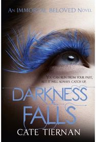 Darkness Falls (Immortal Beloved Book Two)