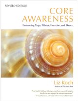 Core Awareness, Enhancing Yoga,