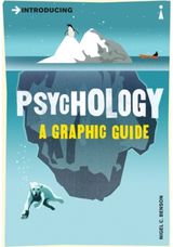 Introducing Psychology: A Graphic Guide